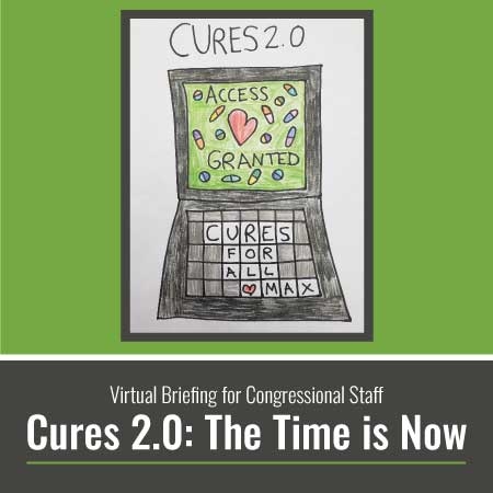 2022-March 23: Cures 2.0 Congressional Briefing